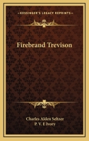 Firebrand Trevison 1985571595 Book Cover