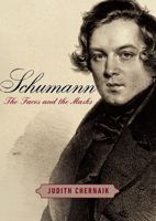 Schumann: The Faces and the Masks 0451494466 Book Cover