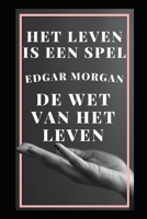 Het leven is een spel: De wet van het leven null Book Cover