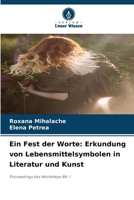 Ein Fest der Worte: Erkundung von Lebensmittelsymbolen in Literatur und Kunst (German Edition) 6630143388 Book Cover