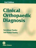 Clinical Orthopaedic Diagnosis 1842651455 Book Cover