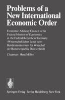 Problems Of A New International Economic Order 3540084673 Book Cover