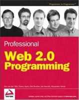 Professional Web 2.0 Programming (Wrox Professional Guides) 0470087889 Book Cover