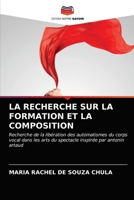 La Recherche Sur La Formation Et La Composition 620334771X Book Cover