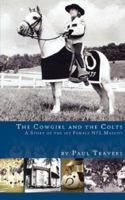 The Cowgirl and the Colts 0979232872 Book Cover