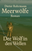 Meerwölfe: Der Wolf in den Wellen (German Edition) 3819275002 Book Cover
