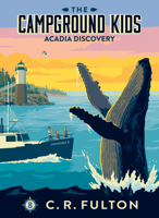 Acadia Discovery: #8 1098256867 Book Cover