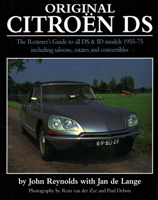 Original Citroen DS: The restorer's guide to all DS & ID model 1955-75 including saloons, estates and convertibles 1906133832 Book Cover