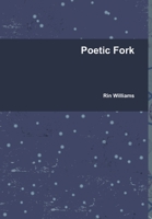 Poetic Fork 130463020X Book Cover