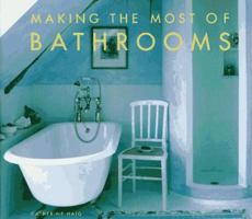 Making Most of Bathrooms 0847819752 Book Cover