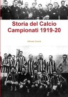 Storia del Calcio Campionati 1919-20 0244665303 Book Cover