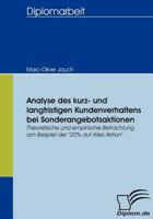Analyse Des Kurz- Und Langfristigen Kundenverhaltens Bei Sonderangebotsaktionen 3836653311 Book Cover