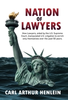 Nation of Lawyers 195038182X Book Cover