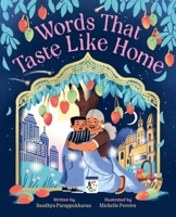Words That Taste Like Home 1419780689 Book Cover