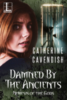 Damned by the Ancients 1516104900 Book Cover