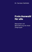 Freie Auswahl für alle 3743900254 Book Cover