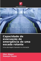 Capacidade de evacuação de emergência de uma escada rolante (Portuguese Edition) 6208403391 Book Cover