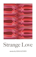 Strange Love 0814340172 Book Cover