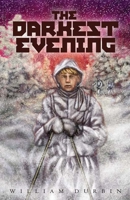 The Darkest Evening 0439373077 Book Cover