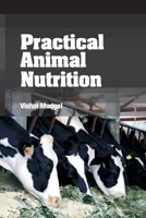 Practical Animal Nutrition 9380235976 Book Cover