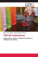 TikTok Commerce (Spanish Edition) 6200034435 Book Cover
