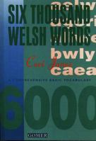 Six Thousand Welsh Words 185902162X Book Cover