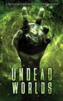 Undead Worlds 2 1626760284 Book Cover
