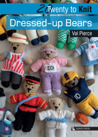 20 to Knit: Dressed-up Bears 1782218955 Book Cover