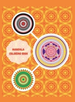 Mandala Coloring Book: Adult & Teen Coloring Book, Mandala Designs, 51 unique models, Stress-Relieving Coloring Books for Women & Men 1008936340 Book Cover