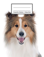 Composition Notebook - College Ruled: Shetland Sheepdog 109 pages 8.5x11 White Blank Lined Exercise Book Engineering Paper Gift For Kids Teenager Adult Teacher Student Journal Diary Dog Lover 1709975296 Book Cover