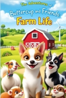 The Adventures of Buttercup and Friends: Countryside Children’s book B0DNCWQXVG Book Cover