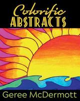 Colorific Abstracts 9563939441 Book Cover