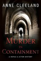 Murder in Containment 0692774424 Book Cover