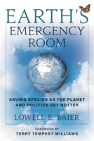 Earth's Emergency Room: Saving Species as the Planet Gets Hotter 1538194139 Book Cover