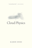 Cloud Physics 0889774617 Book Cover