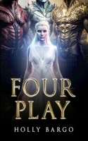 Four Play: Triune Alliance Brides Series Book 4 B0G6YGYN4N Book Cover