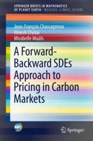 A Forward-Backward Sdes Approach to Pricing in Carbon Markets 3319631144 Book Cover