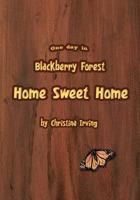 One Day in Blackberry Forest 1439241120 Book Cover