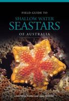 Field Guide to Shallow Water Seastars of Australia 1925040399 Book Cover