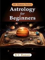 Astrology For Beginners (Reprinted) (Astrology) 8185674221 Book Cover