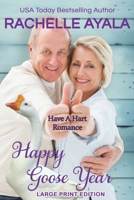 Happy Goose Year B08S9X1DY8 Book Cover