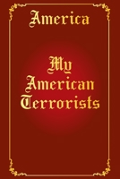 My American Terrorists null Book Cover