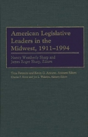 American Legislative Leaders in the Midwest, 1911-1994 0313302146 Book Cover