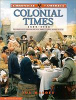 Chronicle Of America: Colonial Times, 1600-1700 (Chronicle of America) 0439051088 Book Cover