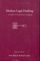 Modern Legal Drafting: A Guide to Using Clearer Language