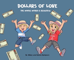 Dollars of Love 1737993406 Book Cover