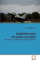 European Way of Doing Security 3639214072 Book Cover