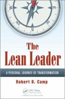 The Lean Leader: A Personal Journey of Transformation 1498700756 Book Cover