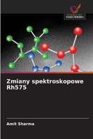 Zmiany spektroskopowe Rh575 (Polish Edition) 6209532721 Book Cover