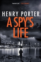 A Spy's Life 0752848062 Book Cover